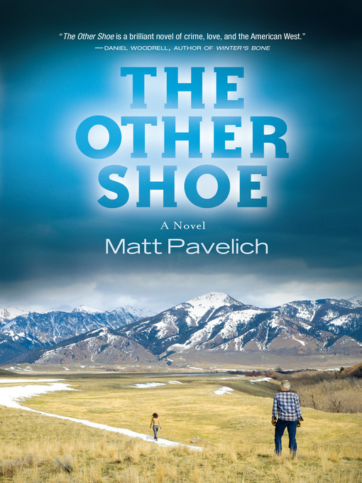 Title details for The Other Shoe by Matt Pavelich - Available